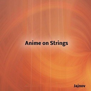Anime Soundtracks for Your Enjoyment