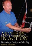 Archery in Action: Bow Set-Up and Shooting Guide