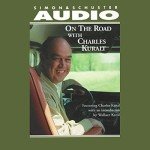 Charles Kuralt's Journey: On the Road