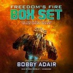 Freedom's Fire Box Set: Complete Space Opera Series