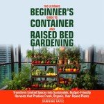 The Ultimate Guide to Home Gardening Basics