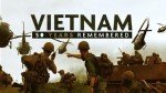 Vietnam: 50 Years of Memories Streaming Now