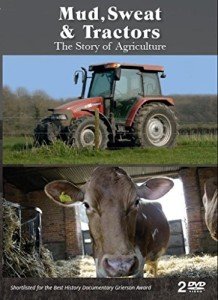 Mud, Sweat & Tractors: Agriculture Story - DVD