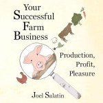 Farm Business Success: Production, Profit, Joy