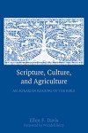 Exploring Bible Through Agrarian Culture and Scripture