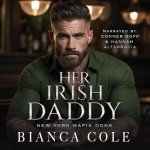 Her Irish Daddy: Dark Mafia Romance Story