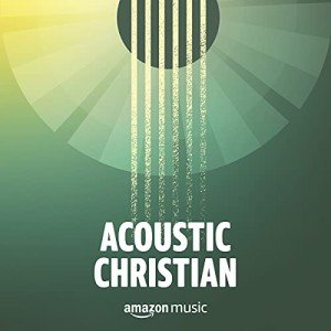 Acoustic Christian Music Streaming Subscription