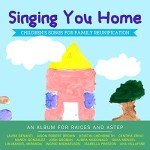 Singing You Home: Family Reunion Children's Songs