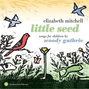 Woody Guthrie: Little Seed Children's Songs