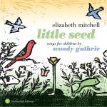 Woody Guthrie: Little Seed Children's Songs
