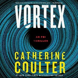 Vortex: FBI Thriller Series, Book 25