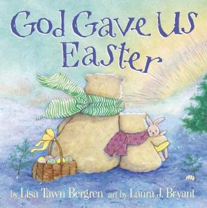 God Gave Us Easter: A Meaningful Celebration