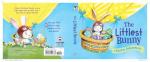 The Littlest Bunny’s Easter Adventure