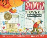 Balloons Over Broadway: The Puppeteer's Story