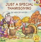 Little Critter: A Special Thanksgiving Story