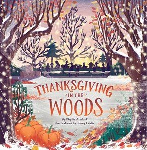 Thanksgiving in the Woods: Countryside Holiday Edition