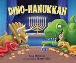 Dino-Holidays: Lisa Wheeler's Dino-Hanukkah Book