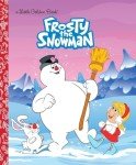 Frosty the Snowman: Classic Kids' Christmas Book