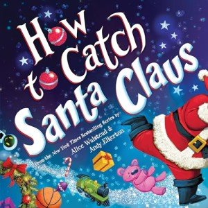 Catch Santa Claus: A Fun Holiday Guide