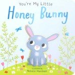 You're My Sweet Little Honey Bunny