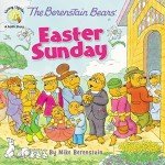 Berenstain Bears Celebrate Easter Sunday