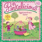 Pinkalicious: Eggstraordinary Easter Book for Kids