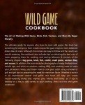 Wild Game Cookbook: Delicious Recipes for Outdoor Cooking