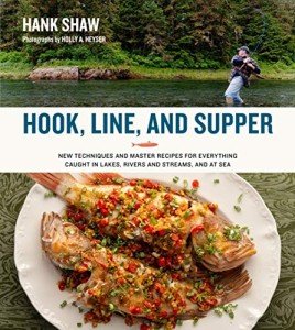 Catch and Cook: Master Recipes for Fresh Fish