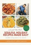 Soulful Holiday Recipes for Easy Entertaining