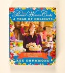 The Pioneer Woman Cooks: Year of Holiday Recipes