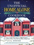 Home Alone Cookbook: Tasty Meals Inspired by the Movie