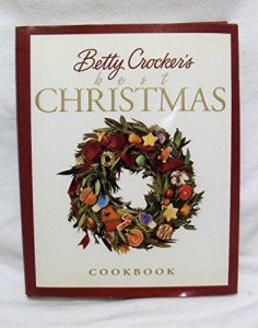 Betty Crocker's Ultimate Christmas Cookbook