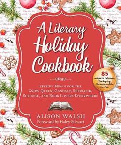 Festive Cookbook for Literary Characters and Fans