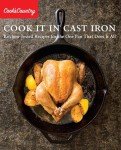 Cast Iron Cookbook: One Pan Recipes for All
