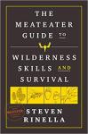 MeatEater's Wilderness Skills and Survival Cookbook