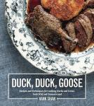 Ultimate Guide to Cooking Waterfowl: Duck & Goose