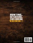 Wild Game Cooking Bible for Hunters and Beginners