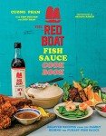Red Boat Fish Sauce Cookbook: Family Recipes Unveiled