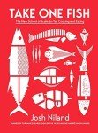 Take One Fish: Master Scale-to-Tail Cooking