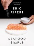 Simple Seafood Cooking: A Wild Game Cookbook