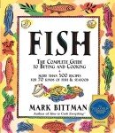 Ultimate Guide to Buying and Cooking Fish