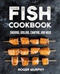 Ultimate Fish and Seafood Cooking Mastery Guide