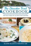 Chowder Trail Cookbook: East Coast Recipe Delights