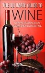 Your Complete Guide to Wine and Food Pairing