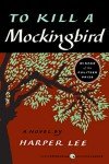 To Kill a Mockingbird - Classic Novel