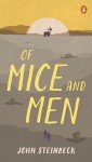 Of Mice and Men - Classic Novel Edition