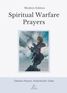 Spiritual Warfare Prayers for Everyday Challenges