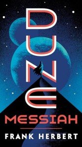 Dune Messiah - Affordable Sci-Fi Adventure Book