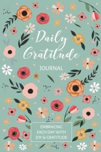 Daily Gratitude Journal for Self-Care Affirmations