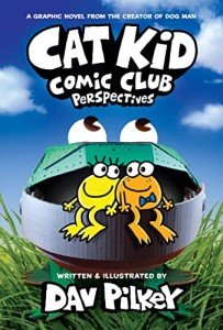 Cat Kid Comic Club: Perspectives Graphic Novel